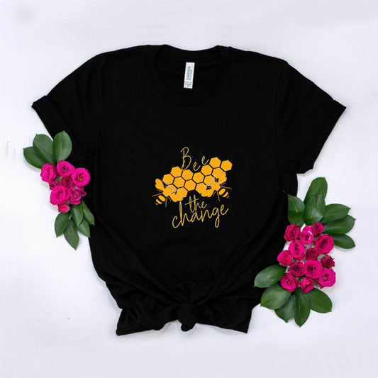 Bee The Change Graphic Tees for Women - Summer 2019